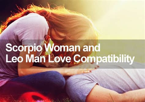 scorpio man leo woman dating